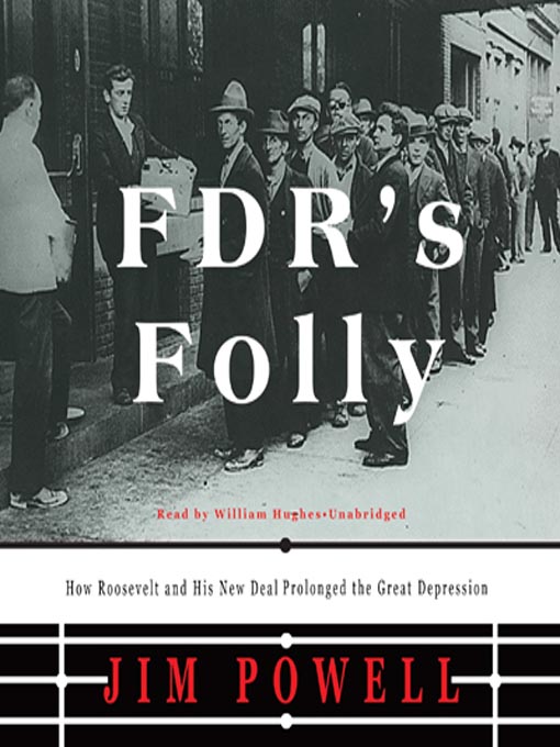 Title details for FDR's Folly by Jim Powell - Available